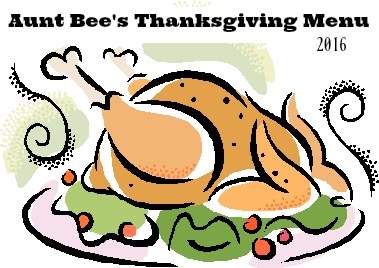 Aunt Bee’s Thanksgiving Menu