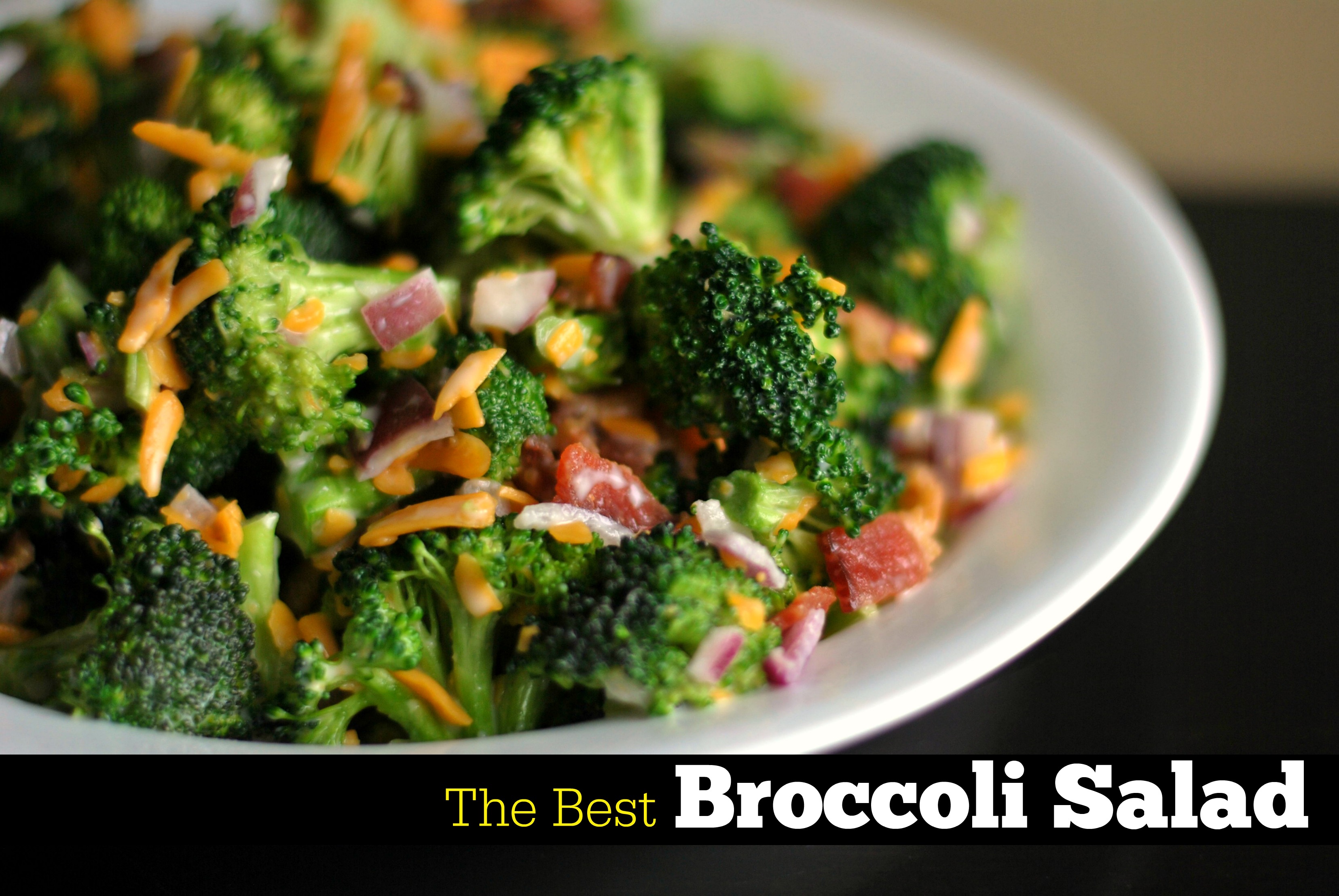 The Best Broccoli Salad - Aunt Bee's Recipes