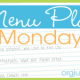 Menu Plan Monday for the week of December 30th