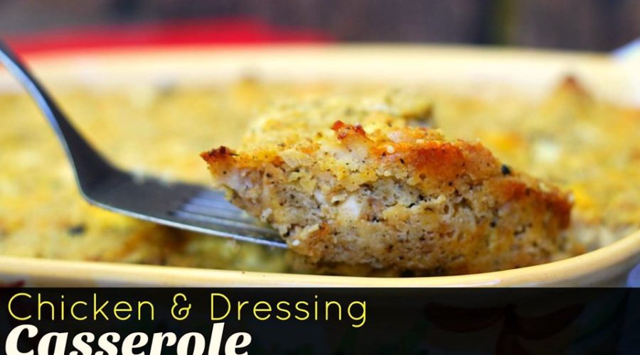 Chicken & Dressing Casserole