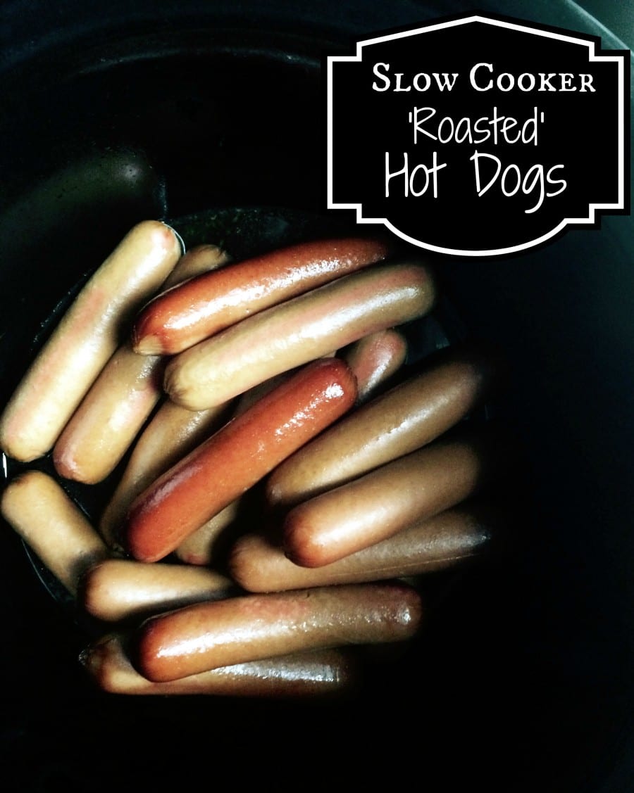 Slow Cooker ‘Roasted’ Hot Dogs Aunt Bee's Recipes