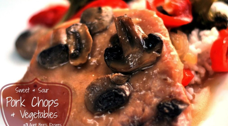 {Sweet & Sour} Pork Chops & Vegetables