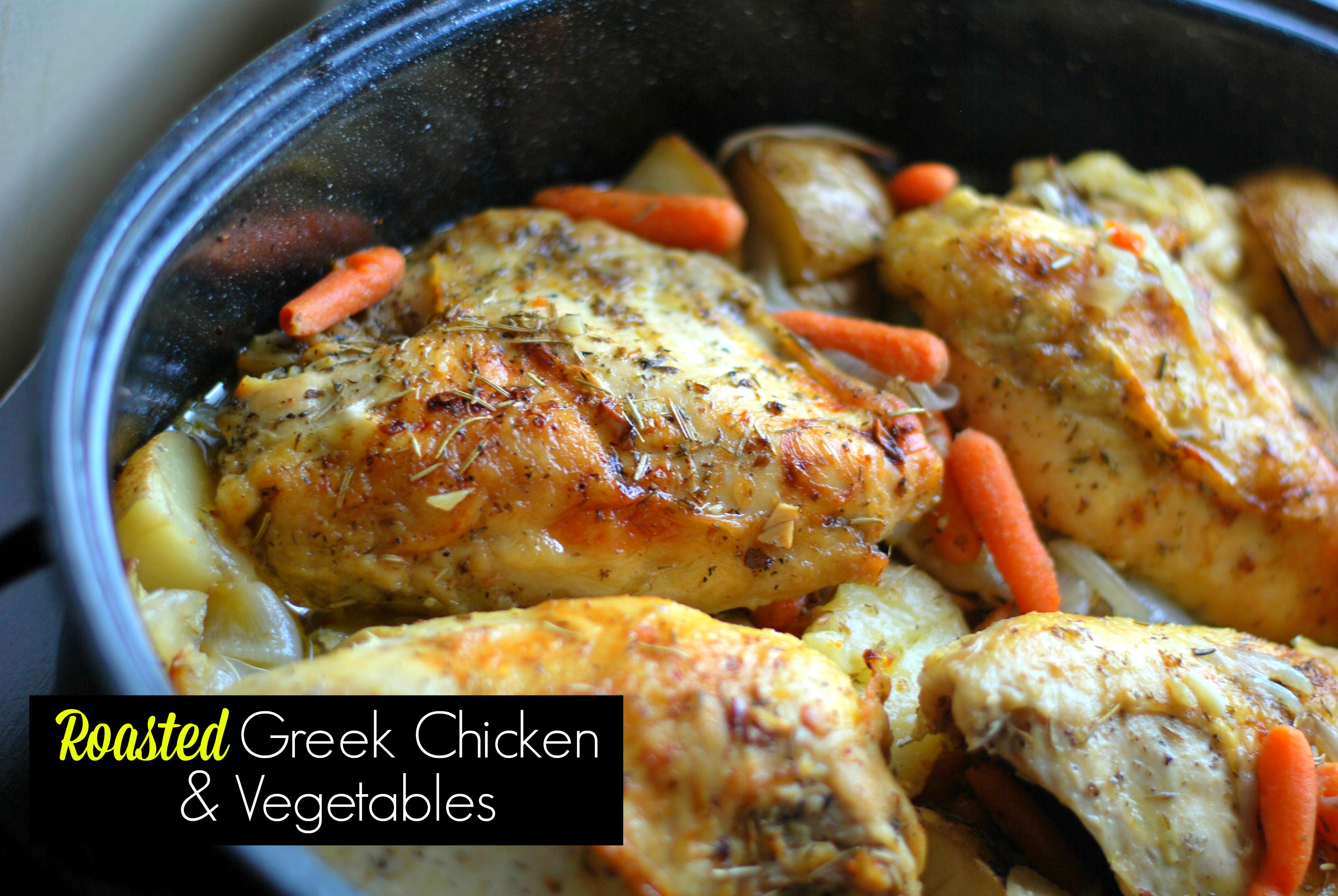 Greek Chicken & Vegetables