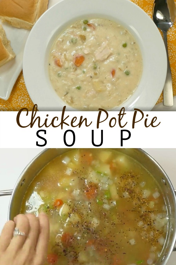 Chicken Pot Pie Soup | Aunt Bee's Recipes