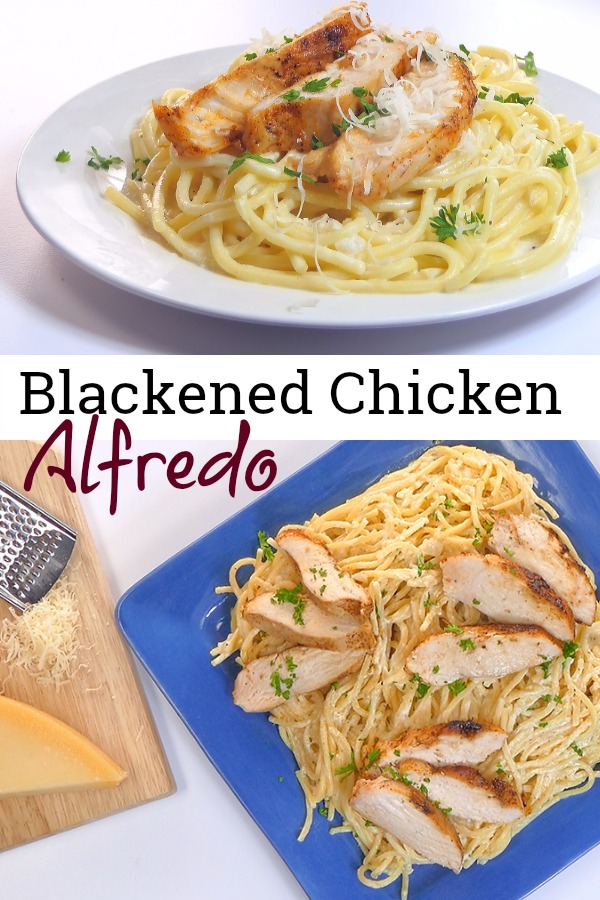 Blackened Chicken Alfredo | Aunt Bee's Recipes