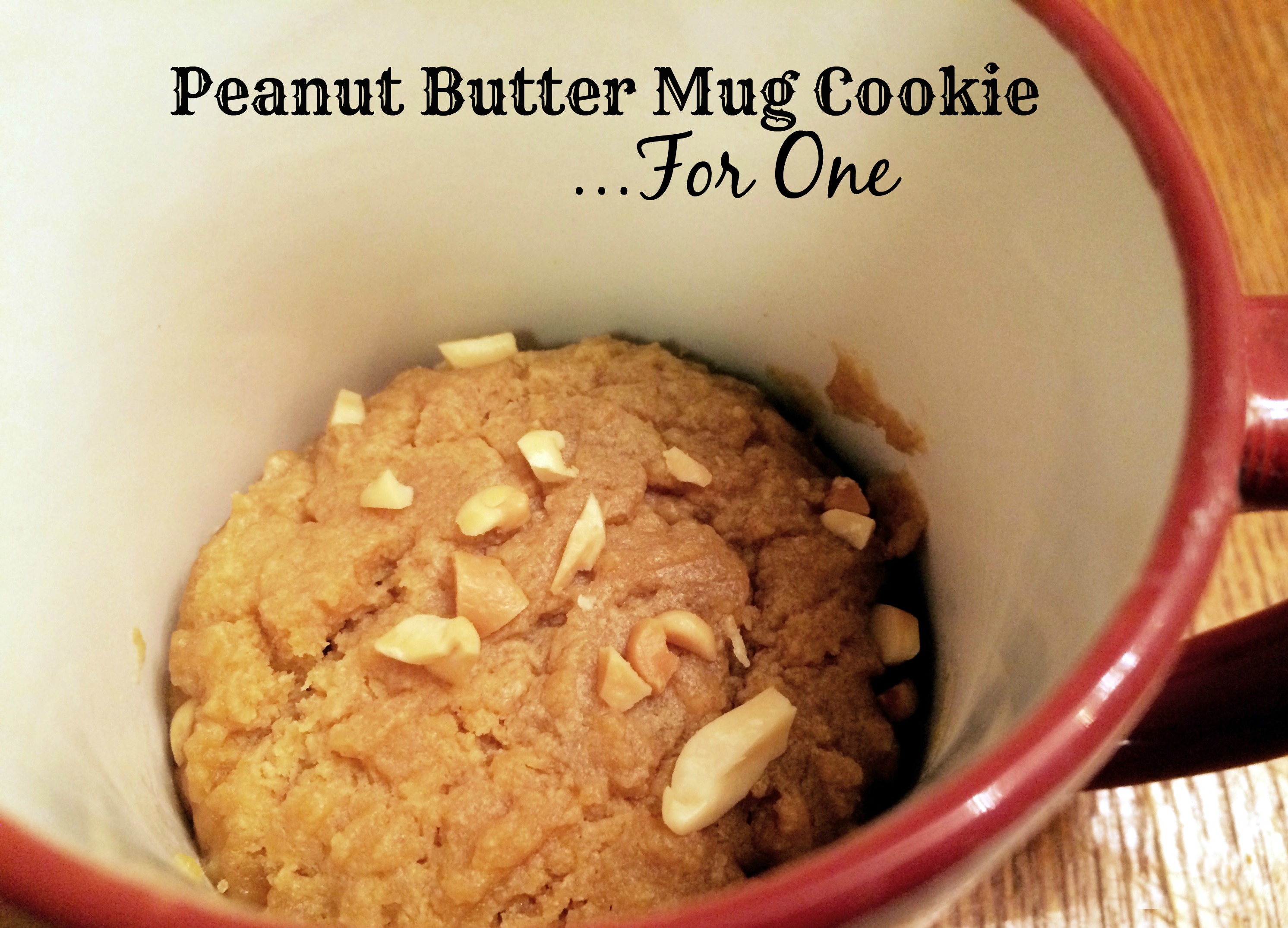 Peanut Butter Mug Cookie….For One