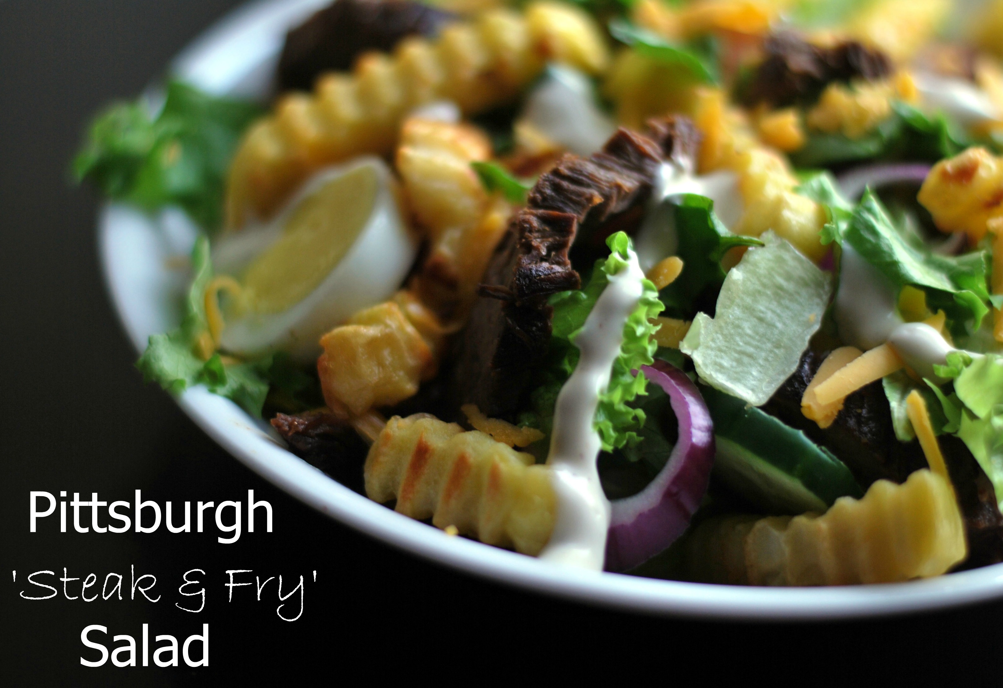 Pittsburgh ‘Steak & Fry’ Salad