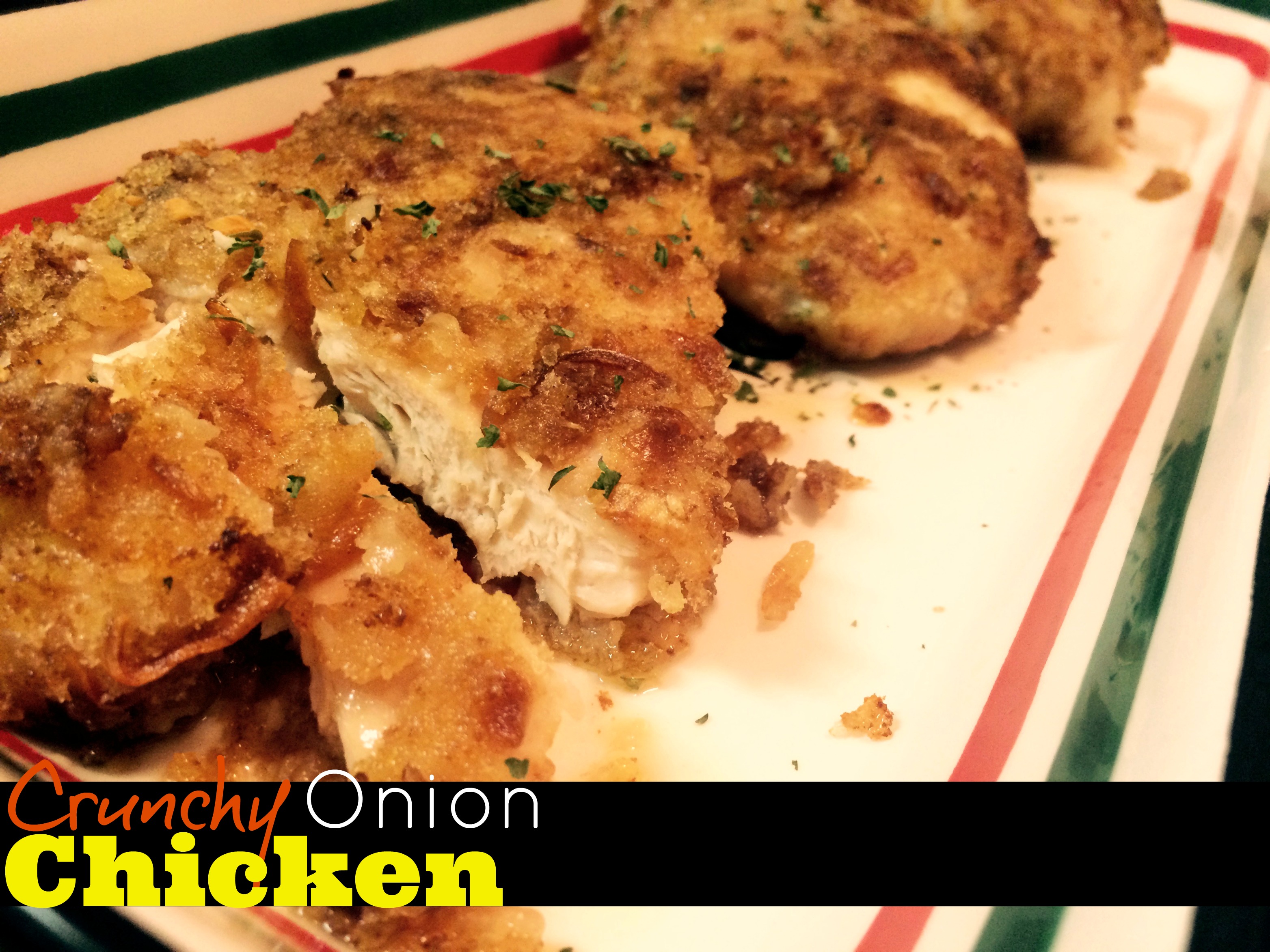 Crunchy Onion Chicken
